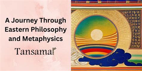 Being and Becoming A Thought-Provoking Journey Through Eastern Metaphysics and Existentialism